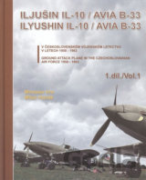 Iljušin IL-10/Avia B-33 (1. díl)