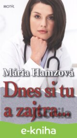 Dnes si tu a zajtra...