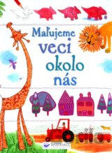 Maľujeme veci okolo nás