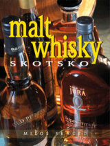 Malt whisky - Skotsko