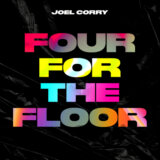 Joel Corry: Four For the Floor LP