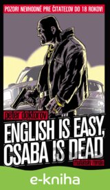 English is easy, Csaba is dead