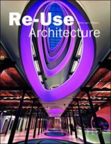 Re-Use Architecture