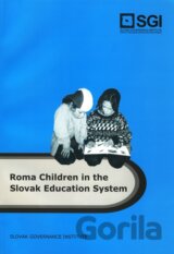 Roma Children in the Slovak Education System