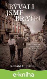 Bývali jsme bratři
