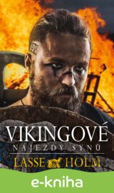 Vikingové: Nájezdy synů