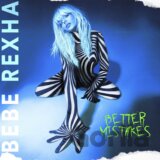 Bebe Rexha: Better Mistakes