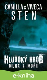 Hluboký hrob 2: Mlha z moře