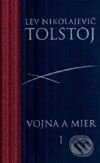 Vojna a mier 1. zväzok - Lev Nikolajevič Tolstoj