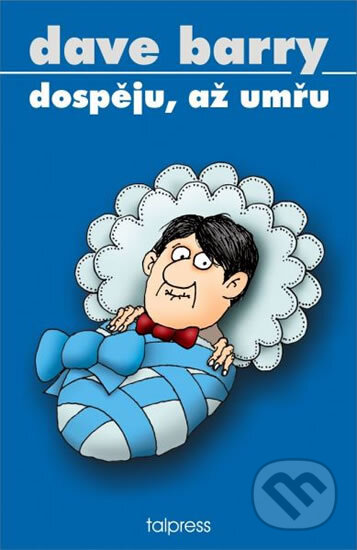 Dospěju, až umřu