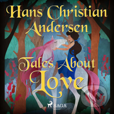 Tales About Love (EN) - Hans Christian Andersen