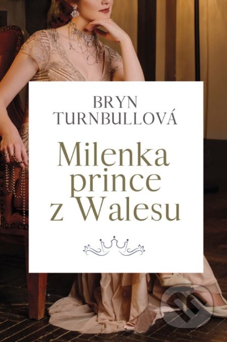 Milenka prince z Walesu - Brynl Turnbull