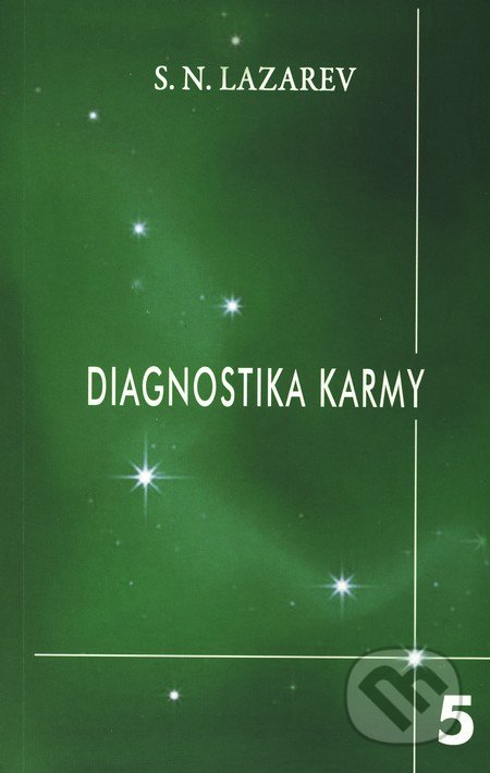 Diagnostika karmy 5 - Sergej N. Lazarev