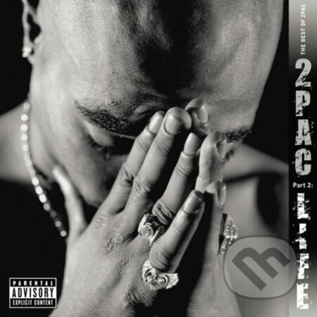 2 PAC: Best of 2pac Pt 2: Life LP