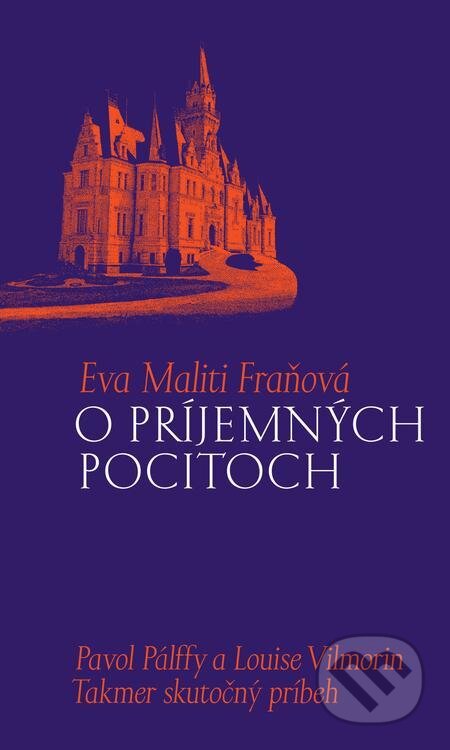 O príjemných pocitoch - Eva Maliti Fraňová