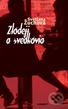 Zlodeji a svedkovia