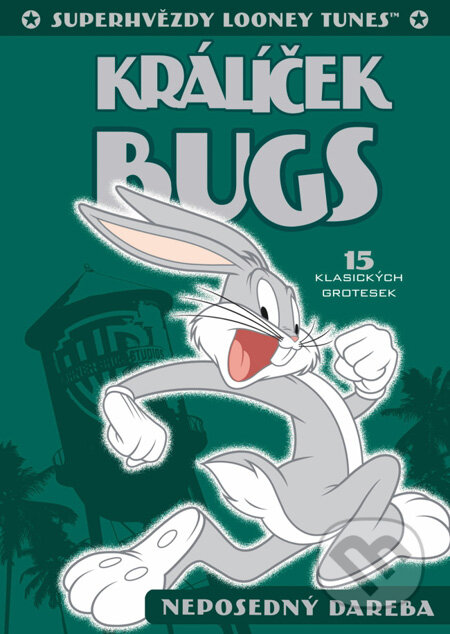 Super hvězdy Looney Tunes: Králíček Bugs - Neposedný dareba - 