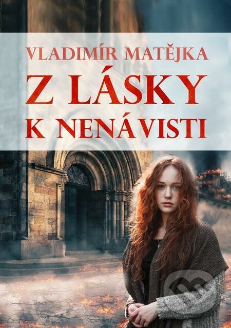 Z lásky k nenávisti