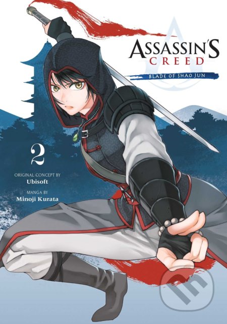 Assassin's Creed: Blade of Shao Jun 2 - Minoji Kurata