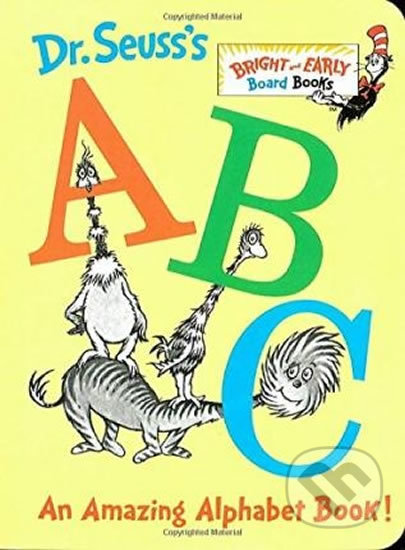 ABC : An Amazing Alphabet Book - Dr. Seuss