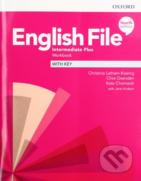New English File - Intermediate Plus - Workbook with Key - Christina Latham-Koenig