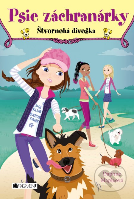 Psie záchranárky: Štvornohá divoška - Daphne Maple, Annabelle Metayer (ilustrátor)