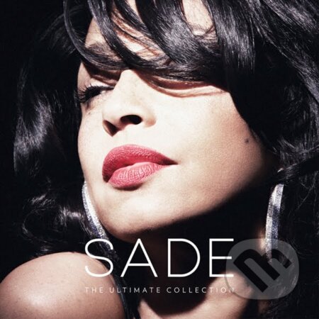 Sade: The Ultimate Collection - Sade