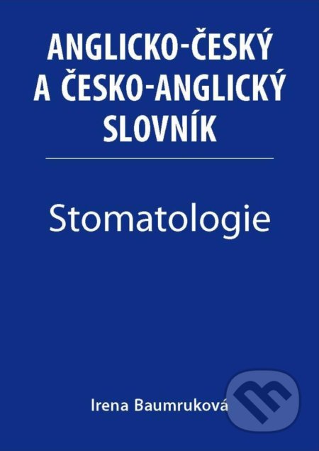 Stomatologie - Anglicko-český a česko-anglický slovník