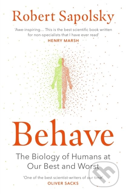 Behave - Robert M. Sapolsky
