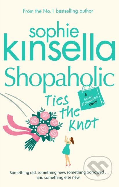 Shopaholic Ties The Knot