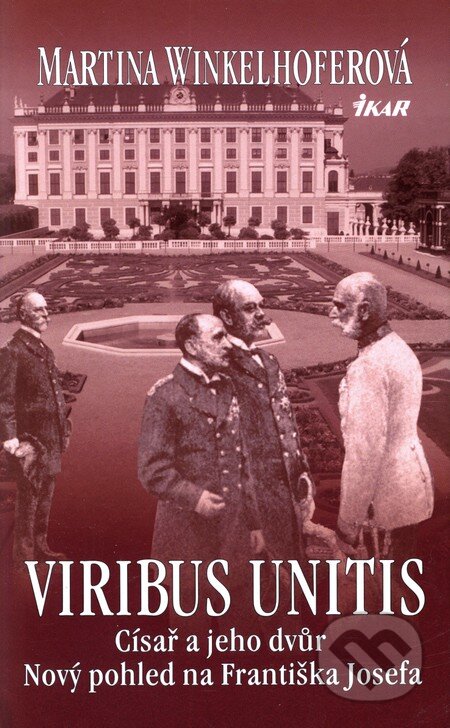 Siracusalife.it Viribus Unitis: Císař a jeho dvůr Image