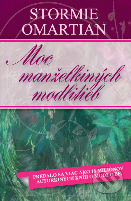 Moc manželkiných modlitieb