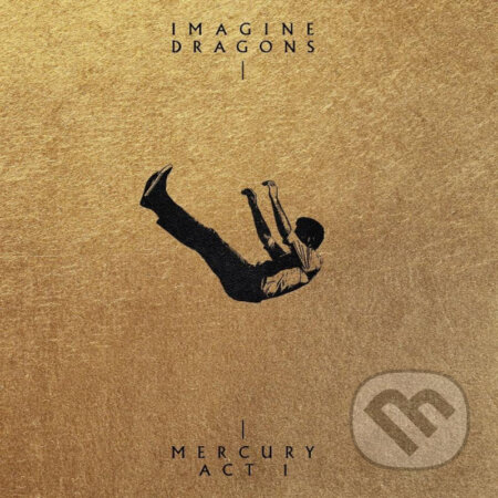 Imagine Dragons: Mercury - Act 1 - Imagine Dragons