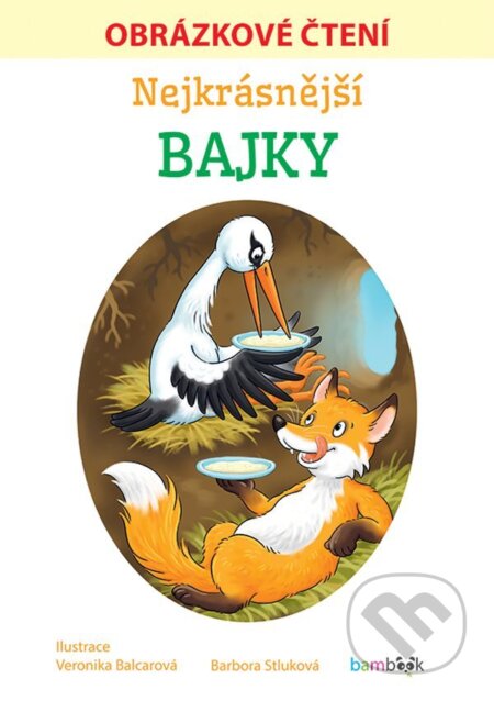 Nejkrásnější bajky - Obrázkové čtení