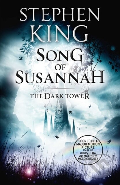 Dark Tower VI: Song of Susannah