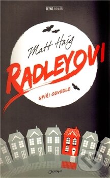 Radleyovi - Matt Haig