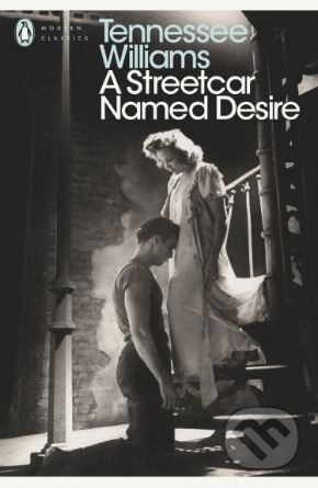 A Streetcar Named Desire - Tennessee Williams