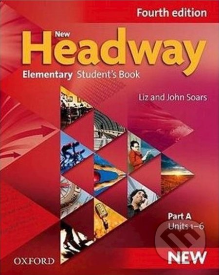 New Headway - Elementary - Student&#039;s Book A - John Soars, Liz Soars