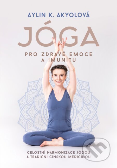 Jóga pro zdravé emoce a imunitu