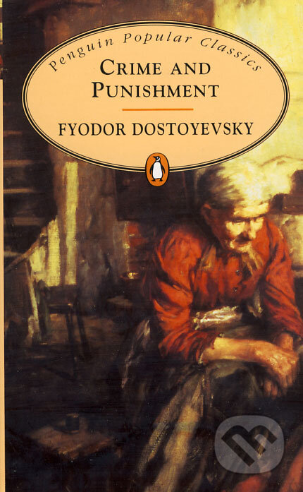 Crime and Punishment - Fjodor Michajlovič Dostojevskij
