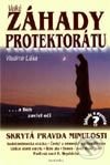 Velké záhady Protektorátu - Vladimír Liška