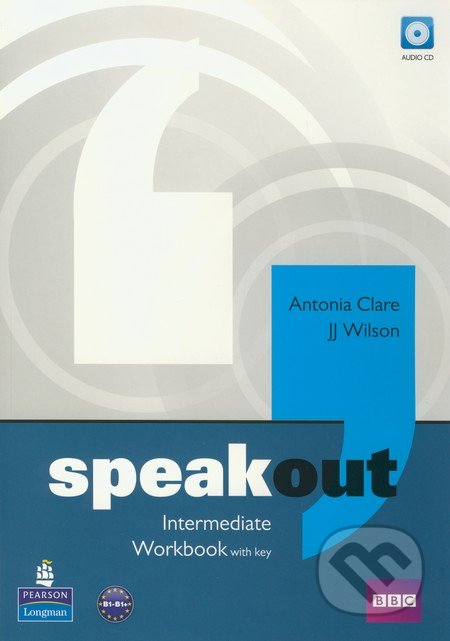 Speakout - Intermediate - Workbook with key - Antonia Clare, J.J. Wilson