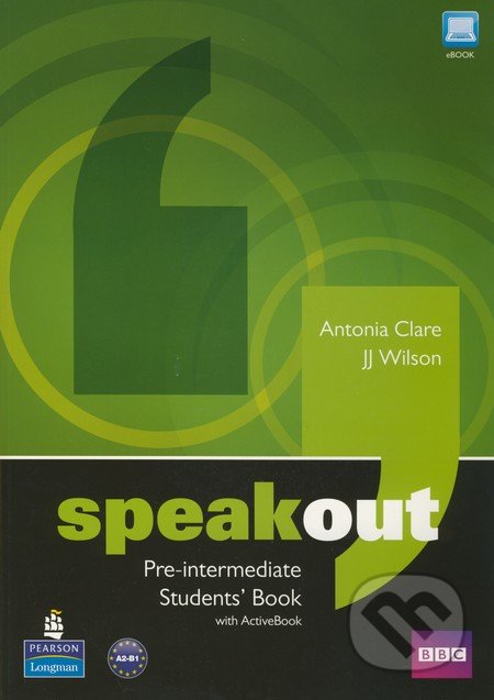 Speakout - Pre-intermediate - Students Book with Active Book - Antonia Clare, J.J. Wilson