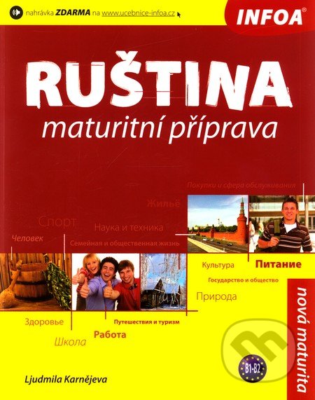 Ruština - Maturitní příprava - INFOA
