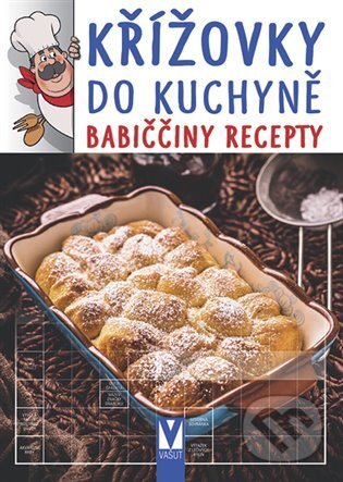 Křížovky do kuchyně – babiččiny recepty
