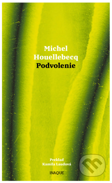 Podvolenie - Michel Houellebecq