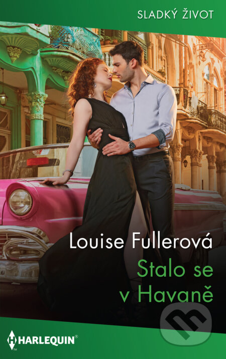 Stalo se v Havaně - Louise Fuller