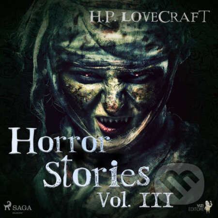 H. P. Lovecraft – Horror Stories Vol. III (EN) - H. P. Lovecraft