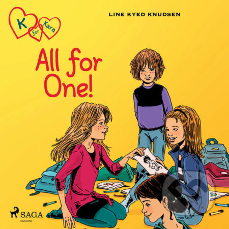 K for Kara 5 - All for One! (EN) - Line Kyed Knudsen