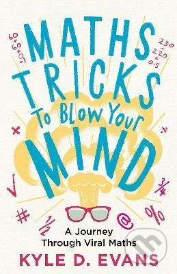 Maths Tricks to Blow Your Mind